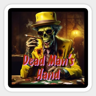 Dead Man's Hand 1 Sticker